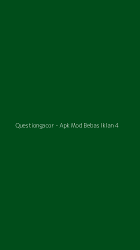Tampilan Antarmuka Aplikasi Questiongacor - Apk Mod Bebas Iklan - 4