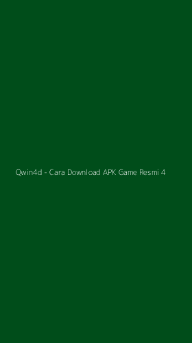 Tampilan Antarmuka Aplikasi Qwin4d - Cara Download APK Game Resmi - 4