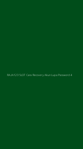 Tampilan Antarmuka Aplikasi Raja123 Slot Cara Recovery Akun Lupa Password - 4