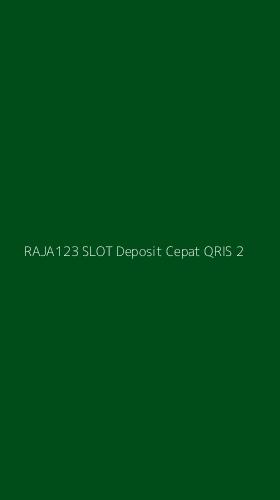 Tampilan Antarmuka Aplikasi Raja123 Slot Deposit Cepat Qris - 2