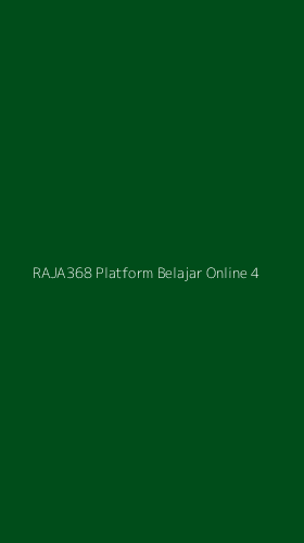 Tampilan Antarmuka Aplikasi Raja368 Platform Belajar Online - 4