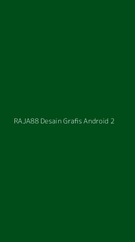 Tampilan Antarmuka Aplikasi Raja88 Desain Grafis Android - 2