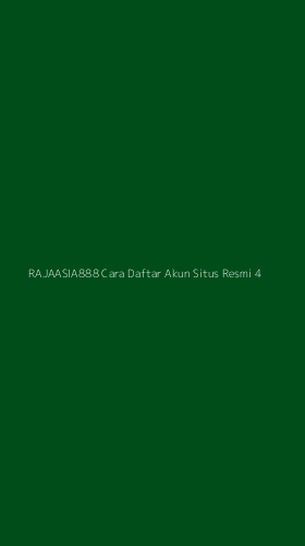 Tampilan Antarmuka Aplikasi Rajaasia888 Cara Daftar Akun Situs Resmi - 4