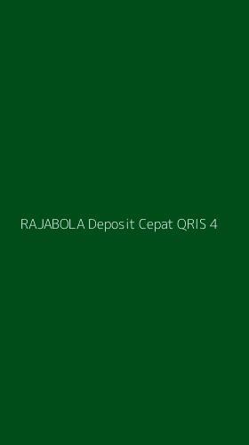 Tampilan Antarmuka Aplikasi Rajabola Deposit Cepat Qris - 4