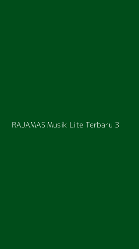 Tampilan Antarmuka Aplikasi Rajamas Musik Lite Terbaru - 3