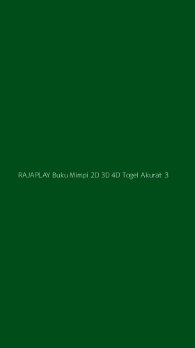 Tampilan Antarmuka Aplikasi Rajaplay Buku Mimpi 2d 3d 4d Togel Akurat - 3