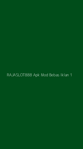Tampilan Antarmuka Aplikasi Rajaslot888 Apk Mod Bebas Iklan - 1