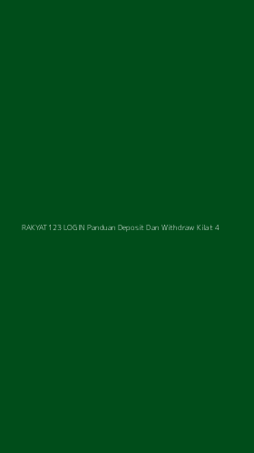 Tampilan Antarmuka Aplikasi Rakyat123 Login Panduan Deposit Dan Withdraw Kilat - 4