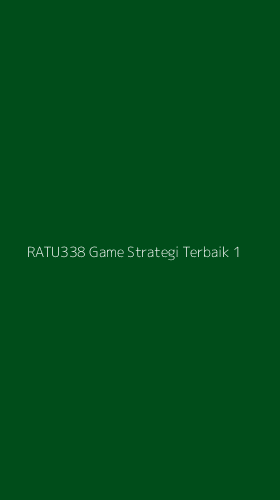 Tampilan Antarmuka Aplikasi Ratu338 Game Strategi Terbaik - 1