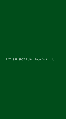 Tampilan Antarmuka Aplikasi Ratu338 Slot Editor Foto Aesthetic - 4