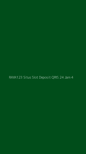 Tampilan Antarmuka Aplikasi Raya123 Situs Slot Deposit Qris 24 Jam - 4
