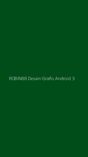 Tampilan Antarmuka Aplikasi Robin88 Desain Grafis Android - 3
