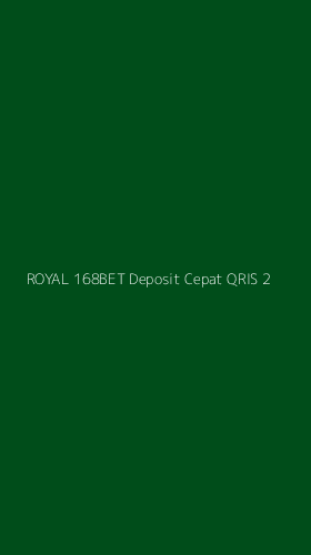 Tampilan Antarmuka Aplikasi Royal 168bet Deposit Cepat Qris - 2