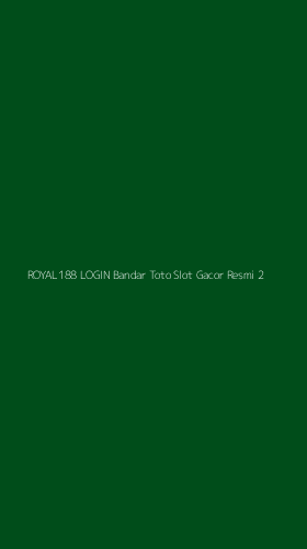 Tampilan Antarmuka Aplikasi Royal188 Login Bandar Toto Slot Gacor Resmi - 2