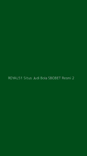 Tampilan Antarmuka Aplikasi Royal51 Situs Judi Bola Sbobet Resmi - 2