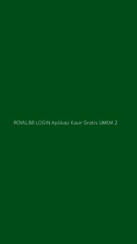 Tampilan Antarmuka Aplikasi Royal88 Login Aplikasi Kasir Gratis Umkm - 2