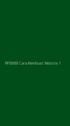 Tampilan Antarmuka Aplikasi Rp8888 Cara Membuat Website - 1