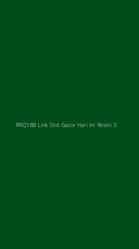 Tampilan Antarmuka Aplikasi Rrq188 Link Slot Gacor Hari Ini Resmi - 3