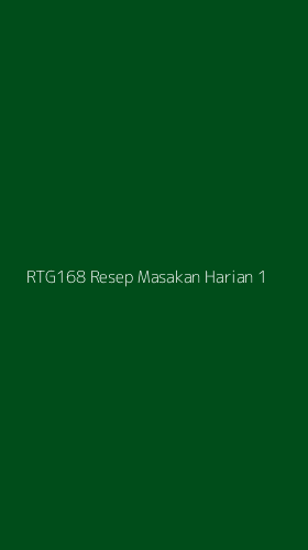 Tampilan Antarmuka Aplikasi Rtg168 Resep Masakan Harian - 1