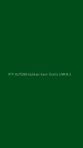 Tampilan Antarmuka Aplikasi Rtp Auto88 Aplikasi Kasir Gratis Umkm - 2