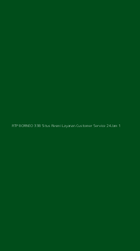 Tampilan Antarmuka Aplikasi Rtp Borneo 338 Situs Resmi Layanan Customer Service 24jam - 1