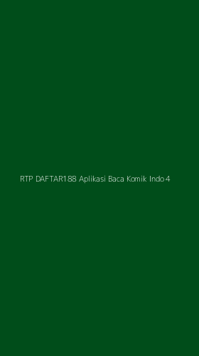Tampilan Antarmuka Aplikasi Rtp Daftar188 Aplikasi Baca Komik Indo - 4