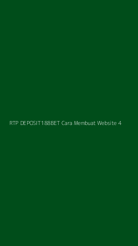 Tampilan Antarmuka Aplikasi Rtp Deposit188bet Cara Membuat Website - 4