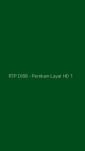 Tampilan Antarmuka Aplikasi RTP DI88 - Perekam Layar HD - 1