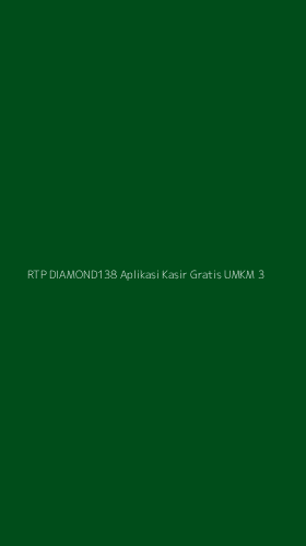 Tampilan Antarmuka Aplikasi Rtp Diamond138 Aplikasi Kasir Gratis Umkm - 3