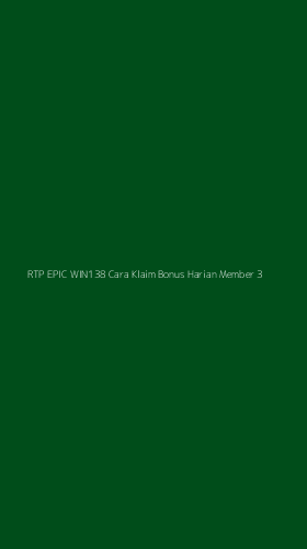 Tampilan Antarmuka Aplikasi Rtp Epic Win138 Cara Klaim Bonus Harian Member - 3