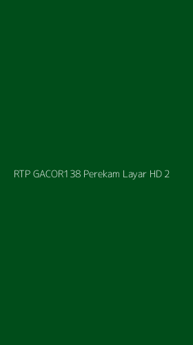 Tampilan Antarmuka Aplikasi Rtp Gacor138 Perekam Layar Hd - 2