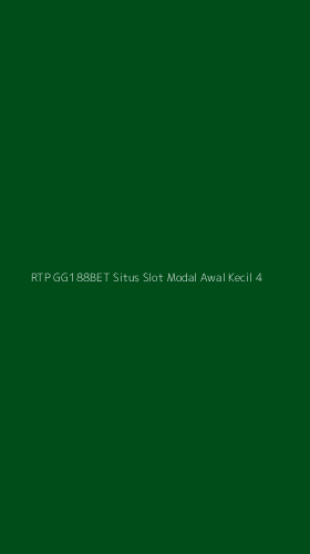Tampilan Antarmuka Aplikasi Rtp Gg188bet Situs Slot Modal Awal Kecil - 4