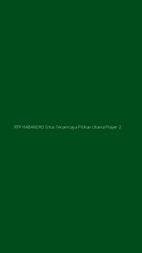 Tampilan Antarmuka Aplikasi Rtp Habanero Situs Terpercaya Pilihan Utama Player - 2