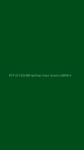 Tampilan Antarmuka Aplikasi Rtp Id Cash88 Aplikasi Kasir Gratis Umkm - 4