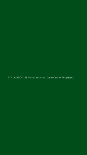 Tampilan Antarmuka Aplikasi Rtp Jackpot188 Portal Informasi Game Online Terupdate - 2
