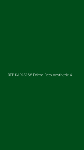 Tampilan Antarmuka Aplikasi Rtp Kapas168 Editor Foto Aesthetic - 4