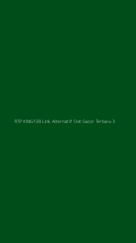 Tampilan Antarmuka Aplikasi Rtp King138 Link Alternatif Slot Gacor Terbaru - 3