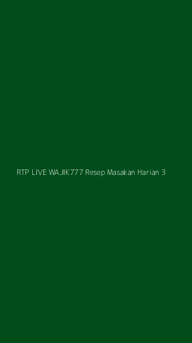 Tampilan Antarmuka Aplikasi Rtp Live Wajik777 Resep Masakan Harian - 3
