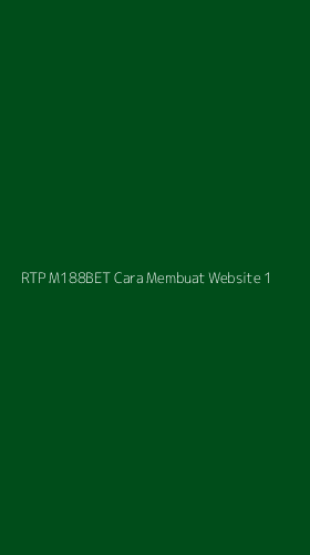 Tampilan Antarmuka Aplikasi Rtp M188bet Cara Membuat Website - 1