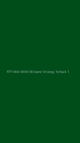 Tampilan Antarmuka Aplikasi Rtp Max Win138 Game Strategi Terbaik - 1