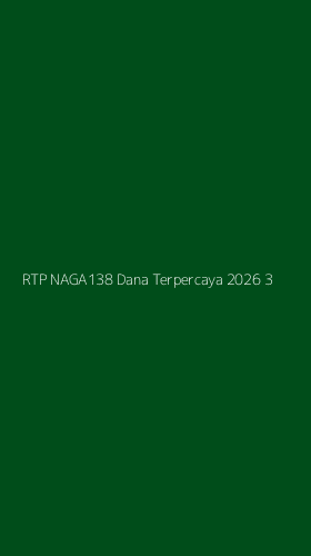 Tampilan Antarmuka Aplikasi Rtp Naga138 Dana Terpercaya 2026 - 3