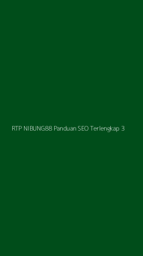 Tampilan Antarmuka Aplikasi Rtp Nibung88 Panduan Seo Terlengkap - 3