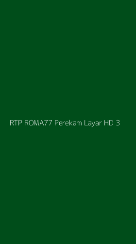 Tampilan Antarmuka Aplikasi Rtp Roma77 Perekam Layar Hd - 3