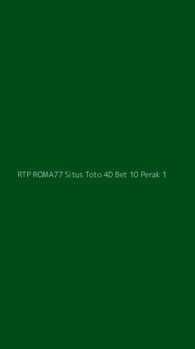 Tampilan Antarmuka Aplikasi Rtp Roma77 Situs Toto 4d Bet 10 Perak - 1