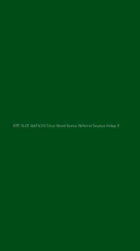 Tampilan Antarmuka Aplikasi Rtp Slot Matic55 Situs Resmi Bonus Referral Seumur Hidup - 3