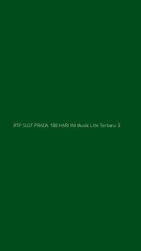 Tampilan Antarmuka Aplikasi Rtp Slot Prada 188 Hari Ini Musik Lite Terbaru - 3