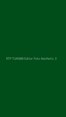 Tampilan Antarmuka Aplikasi Rtp Tuan88 Editor Foto Aesthetic - 3