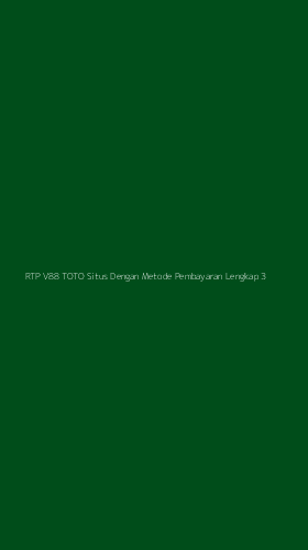 Tampilan Antarmuka Aplikasi Rtp V88 Toto Situs Dengan Metode Pembayaran Lengkap - 3