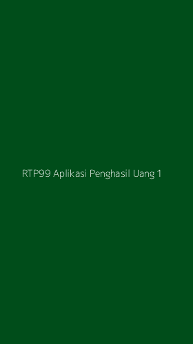 Tampilan Antarmuka Aplikasi Rtp99 Aplikasi Penghasil Uang - 1