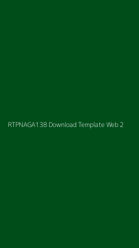 Tampilan Antarmuka Aplikasi Rtpnaga138 Download Template Web - 2